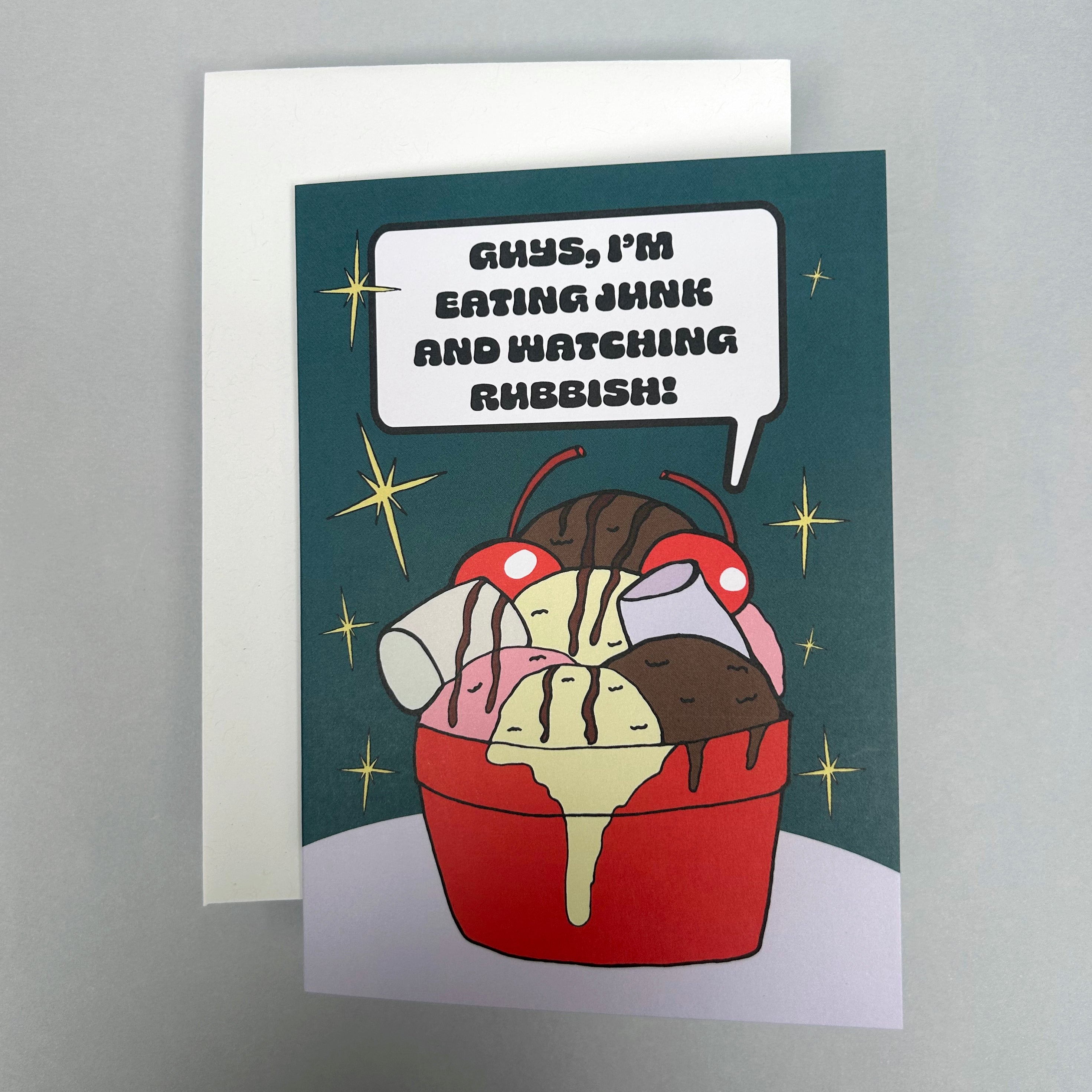 Card with ice cream illustration and humorous text on a gray background