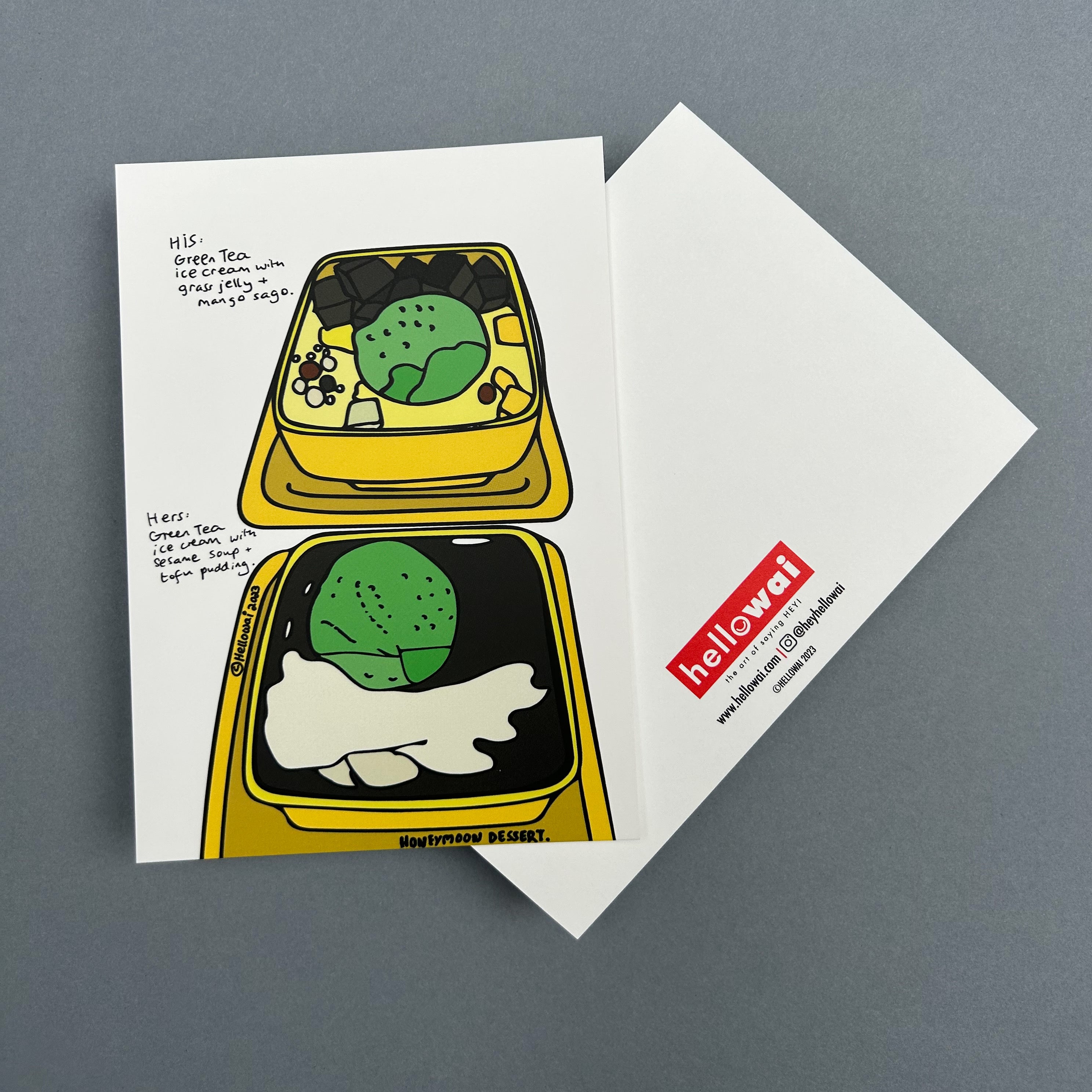 Front and back view of an A6 Hello Wai flat notecard. Front has colour illustration of two bowls of Chinese desserts and some handwritten text describing each one of the desserts. Back has the Hello Wai logo.